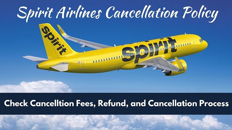 Spirit Airlines Cancellation Policy