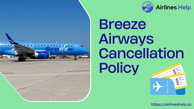 breeze airways cancellation policy