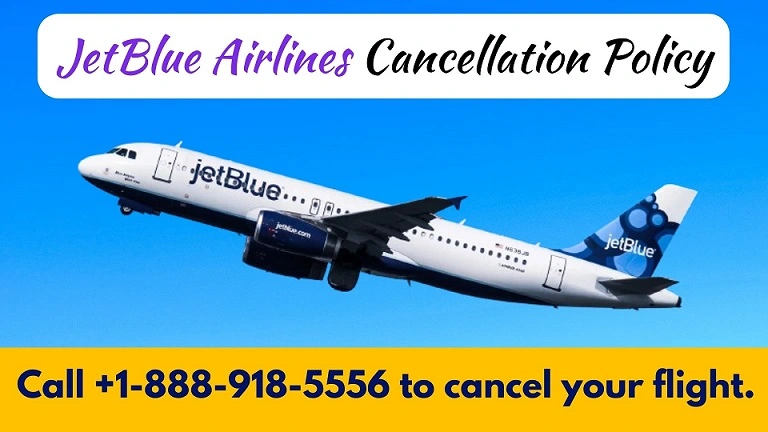 JetBlue cancellation policy